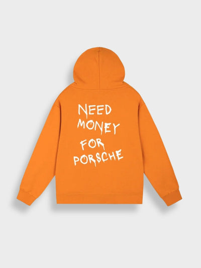 Need Money for Porsche Hoodie Unisex